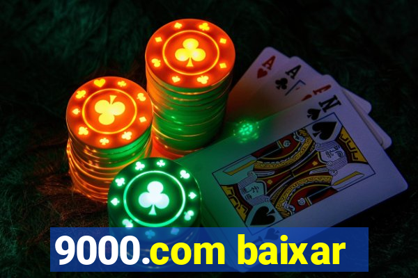 9000.com baixar